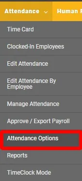 Navigate to the “Attendance Options” page. 