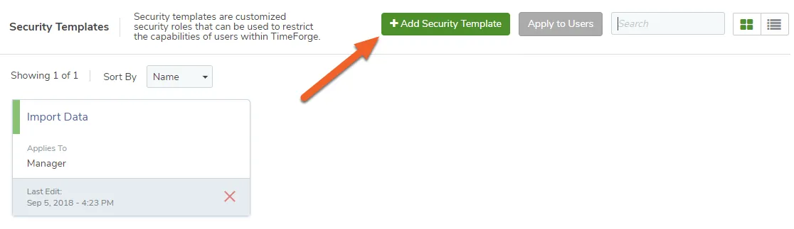 Click the +Add Security Template button