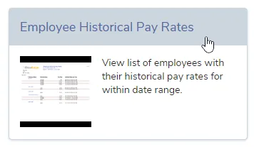 Select the Employee Historical Pay Rates report