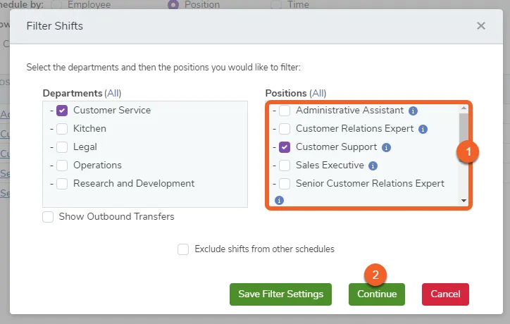Select the scheduled positions you would like to view