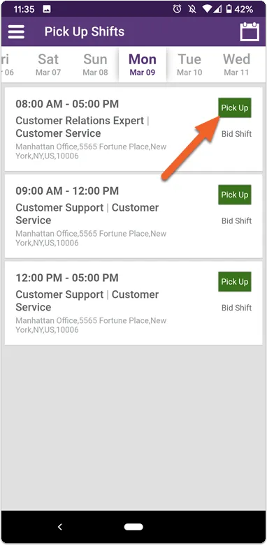 Tap the Pick Up button to bid on the shift