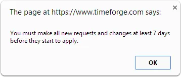 Requests may be denied if made too early.