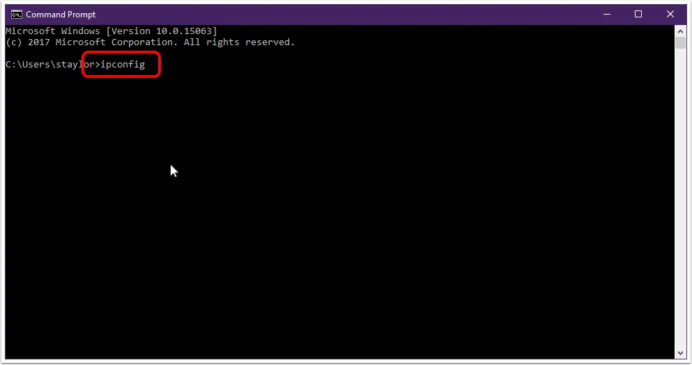 Type “ipconfig” into the Command Prompt