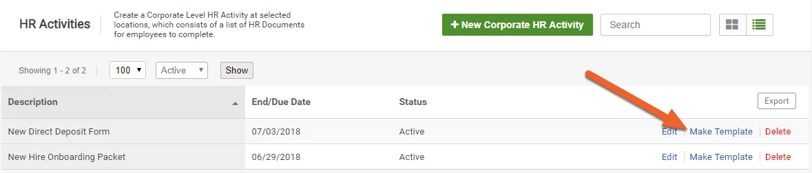 Click on Make Template for an existing HR Activity