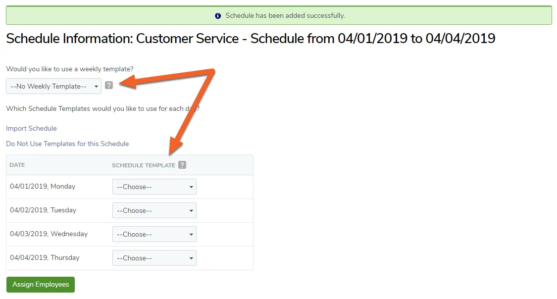 Choose one or more schedule templates